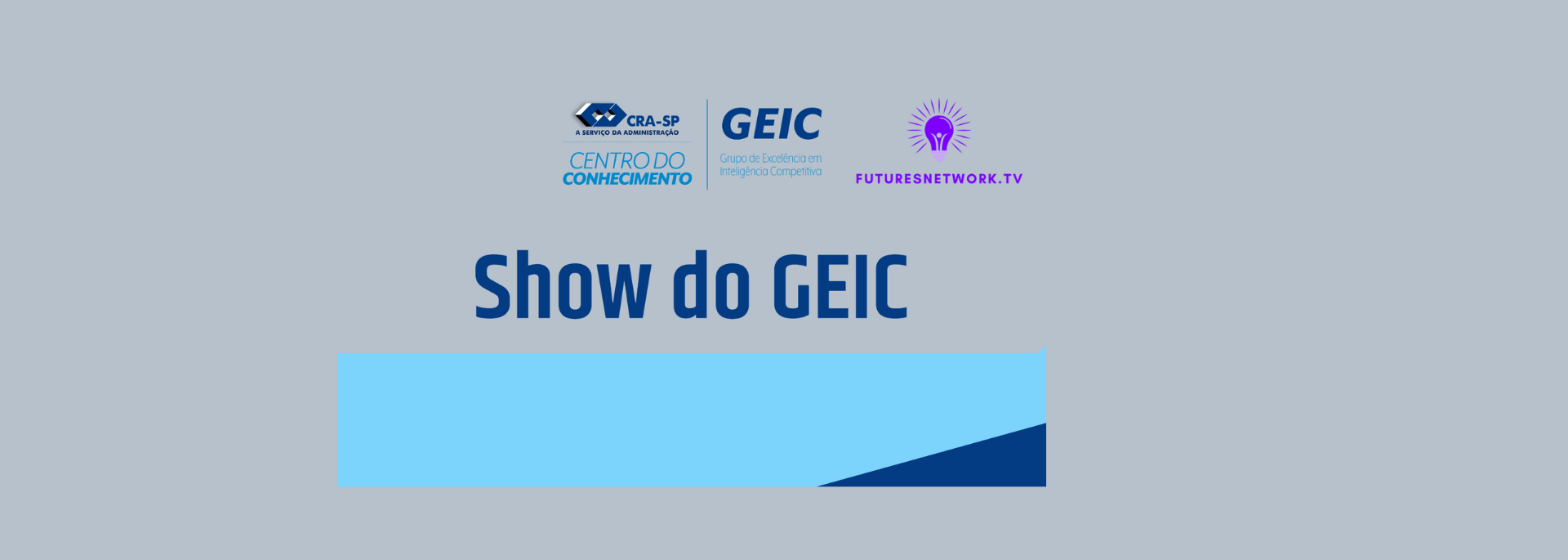 Show do GEIC