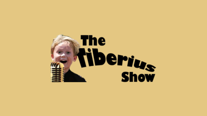 The Tiberius Show