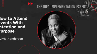 How to Attend Events With Intention and Purpose