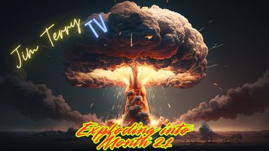 JTTV: Exploding into Month 21 (S3:E10)