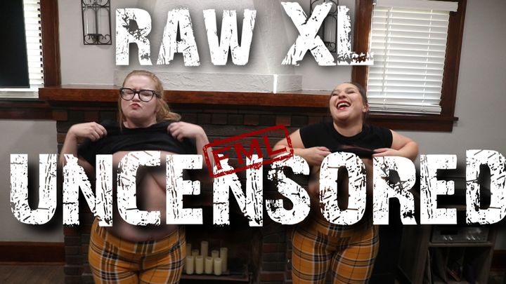 RAW XL: Boobies Boobies Boobies 