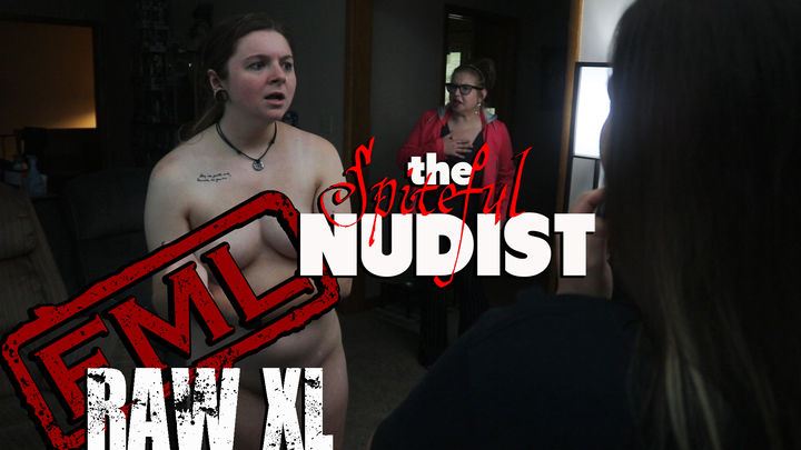 RAW XL: The Spiteful Nudist (uncensored) 
