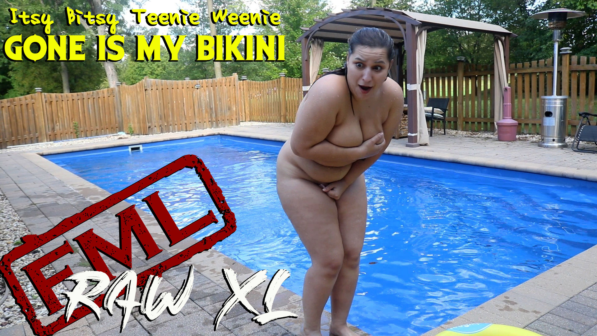 RAW XL: Itsy Bitsy Teenie Weenie Gone Is My Bikini