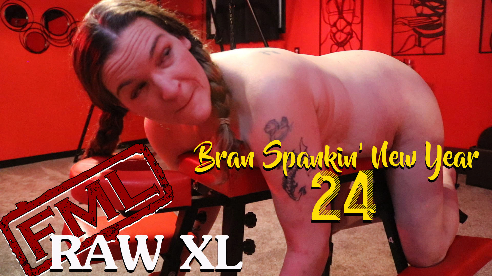 RAW XL: Bran Spankin' New Year 24 (uncensored)
