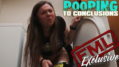 Pooping to Conclusions (uncensored)