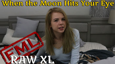 RAW XL: When The Moon Hits Your Eye