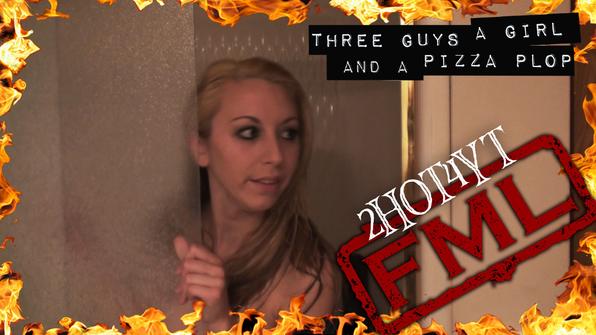 Three Guys, A Girl and A Pizza Plop 