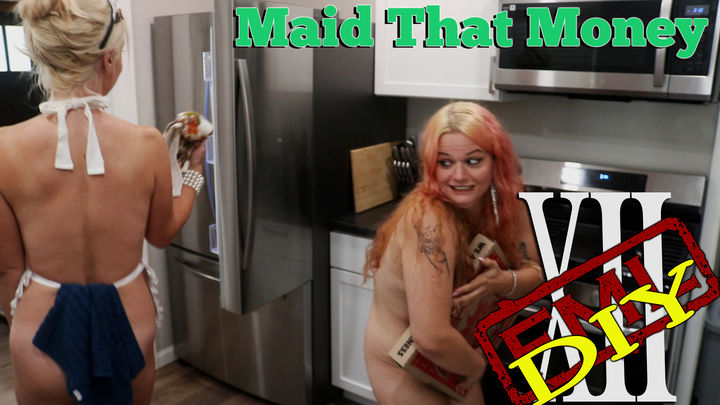 Maid That Money (uncensored) 