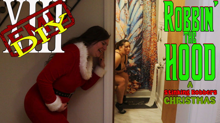 Robbin' The Hood: A Stinking Robbers Christmas (uncensored)