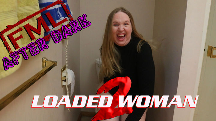Loaded Woman 2 