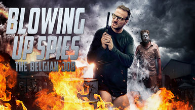 Blowing Up Spies