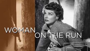 Woman On The Run