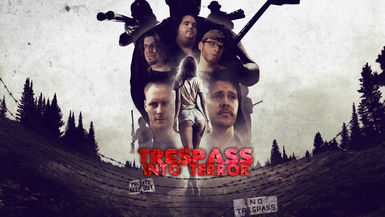 Trespass Into Terror