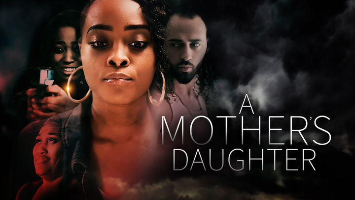A Mother’s Daughter 
