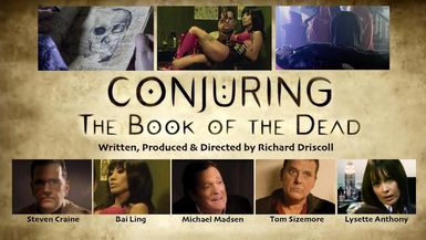 Conjuring: The Book of the Dead