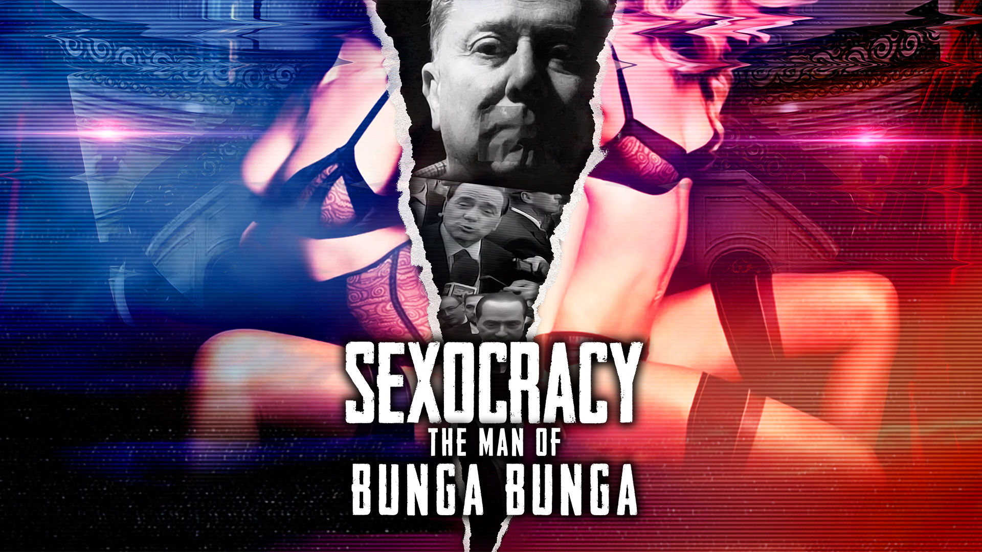 Sexocracy - The Man of Bunga Bunga