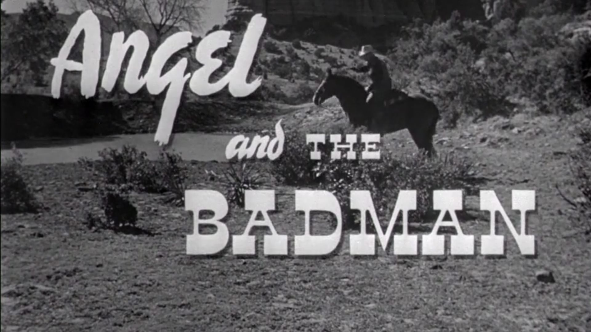 Angel And The Bad Man