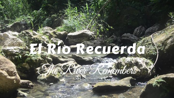 El Río Recuerda