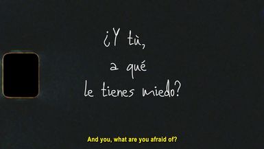 And what are you afraid of?
