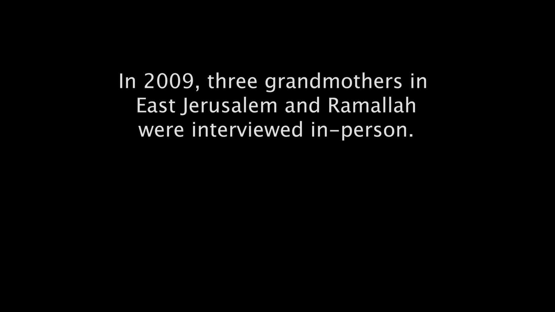 Grandmothers Share Their Stories: Palestine
