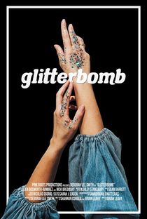 Glitterbomb (Trailer)