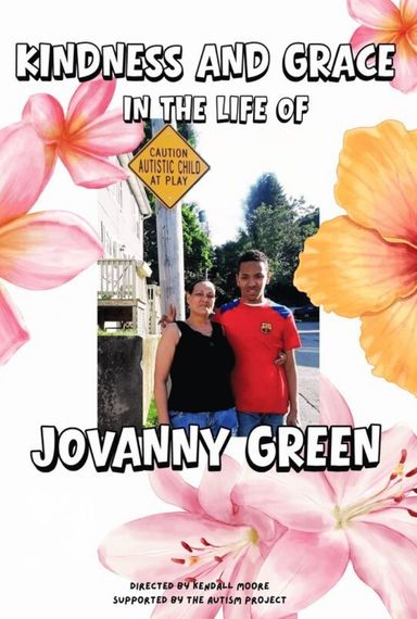 Kindness and Grace in the Life of Jovanny Green