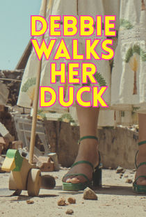 Debbie Walks Her Duck (Trailer)