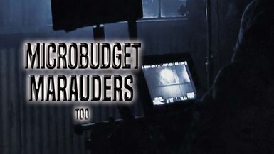 Micro Budget Marauders Too