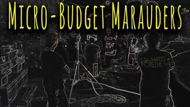Micro Budget Marauders