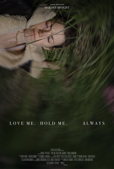 Love Me, Hold Me, Always