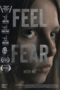 Feel No Fear with me