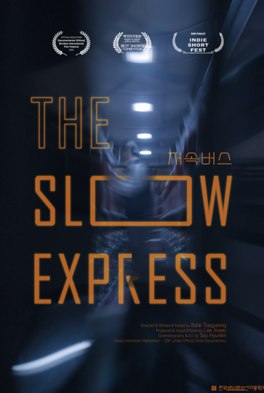 The Slow Express