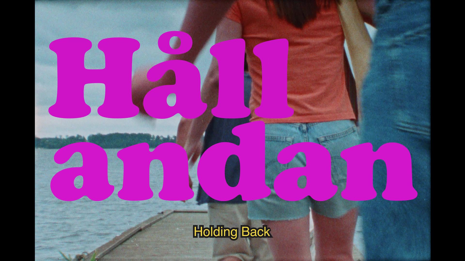 Holding Back