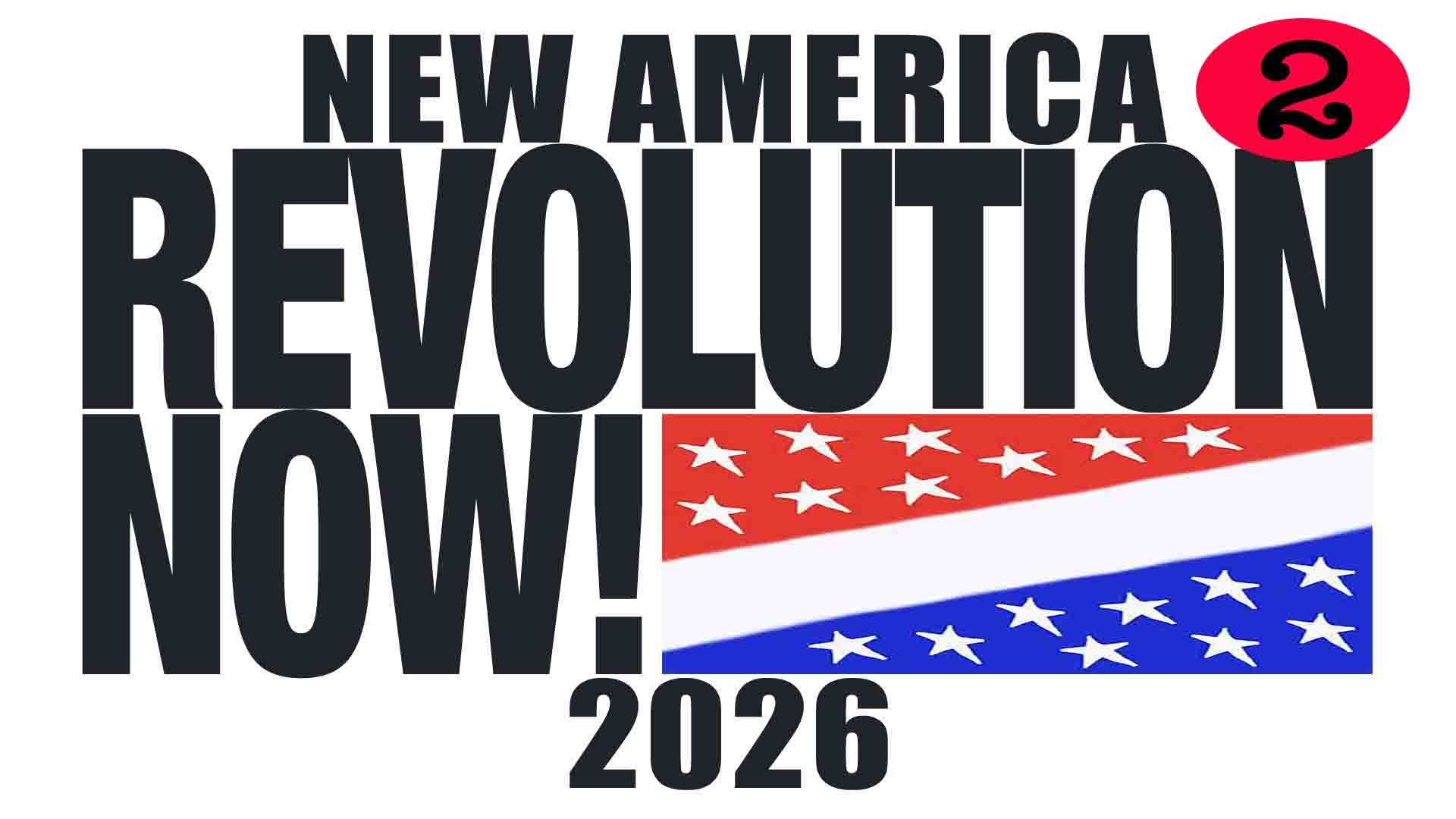 Revolution Now! Episode Two